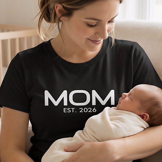 Mom Established New Mom Gift T-Shirt (Von Creator hochgeladen)