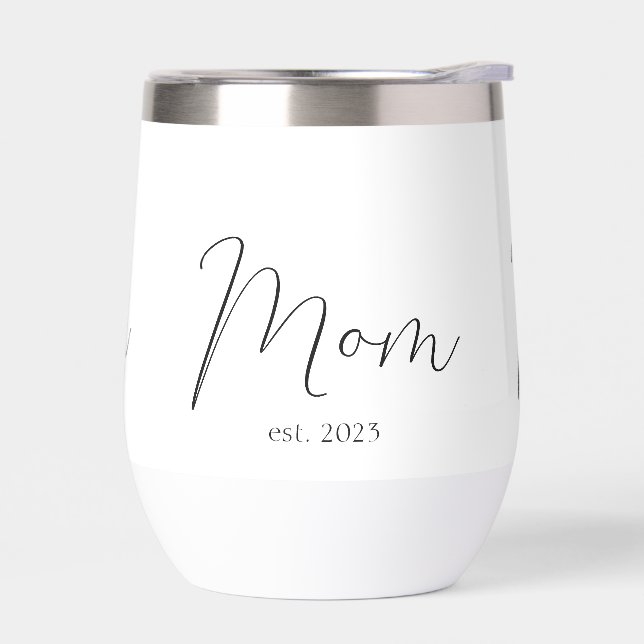 Mom Established New Mom Gift Thermal Wine Tumbler (Links)