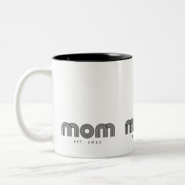 Mom Established New Mom Gift Zweifarbige Tasse