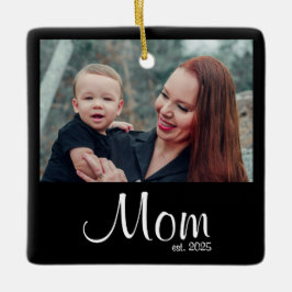 Mom Established Photo Gift Keramikornament