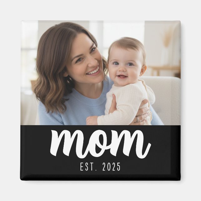 Mom Established Photo Gift  Magnet (Vorne)