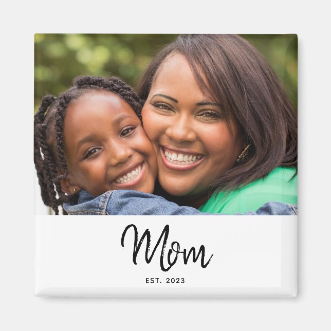 Mom Established Photo Modern Unique Gift  Magnet (Vorne)