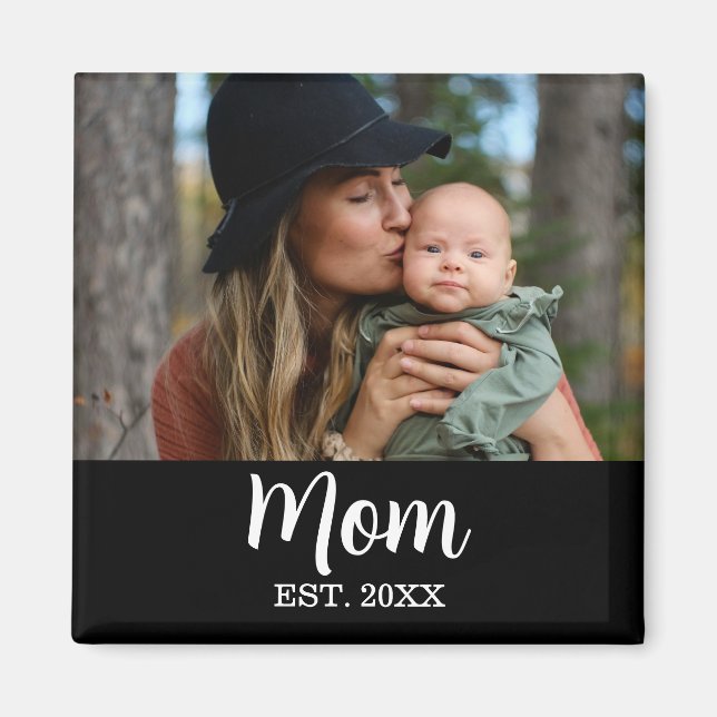Mom Established Photo Mother's Day Black Magnet (Vorne)