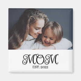 Mom Established Photo Mother's Day Gift Magnet
