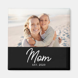 Mom Established Photo Mother's Day Magnet
