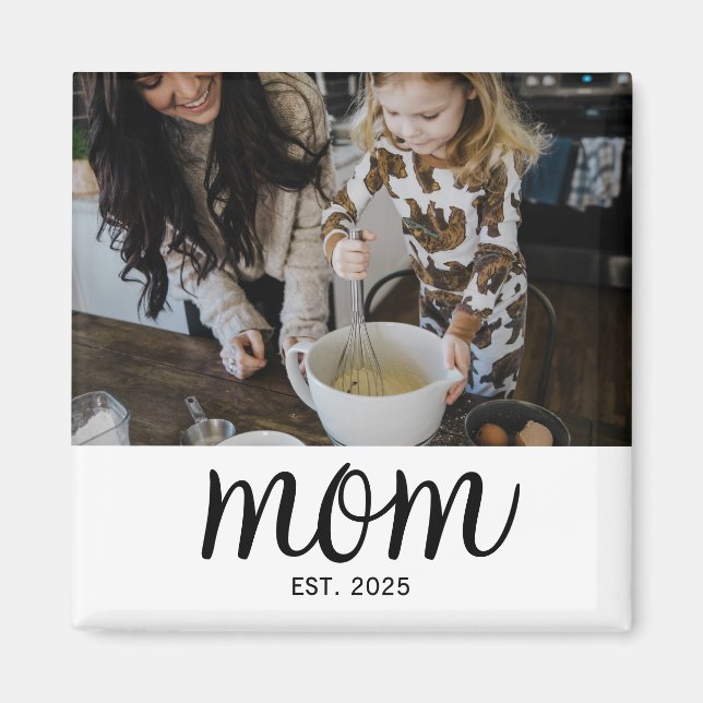 Mom Established Photo Mother's Day Magnet (Vorne)