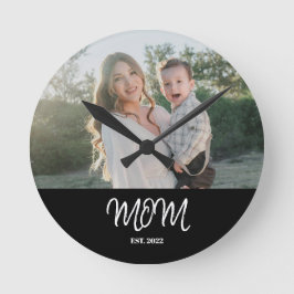 Mom Established, Photo, Script, Round Clock Runde Wanduhr