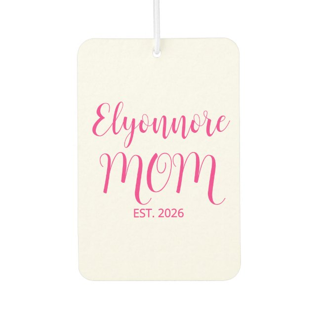Mom Established Pink Script Name  Autolufterfrischer (Vorderseite)