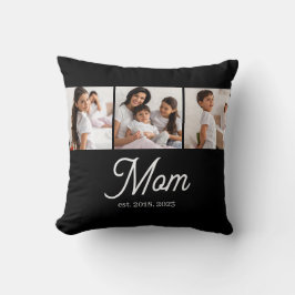 Mom Established Script Black 3 Photo Kissen