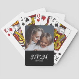 Mom Established Script Black Photo Poker Cards Spielkarten