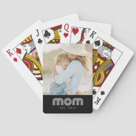 Mom Established Script Black Photo  Spielkarten