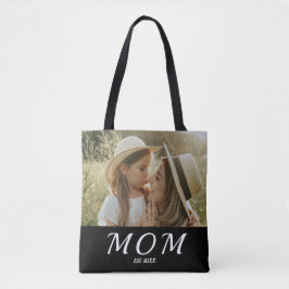Mom Established Script Black Photo Tote Bag