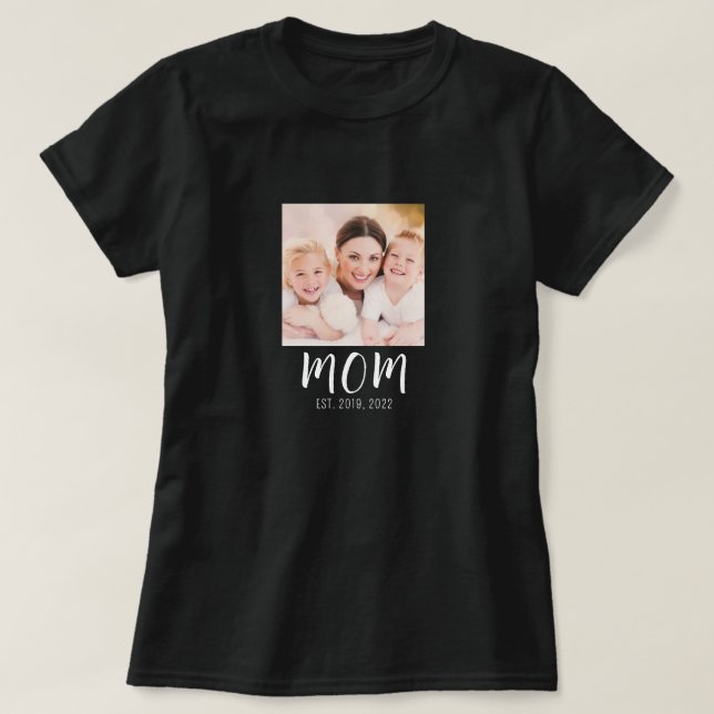 Mom Established Script Photo T-Shirt (Design vorne)