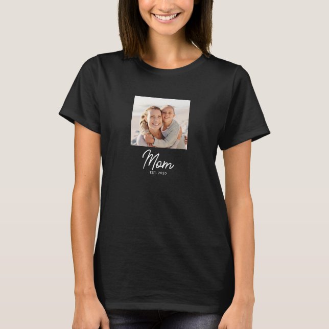 Mom Established Script Photo T-Shirt (Vorderseite)