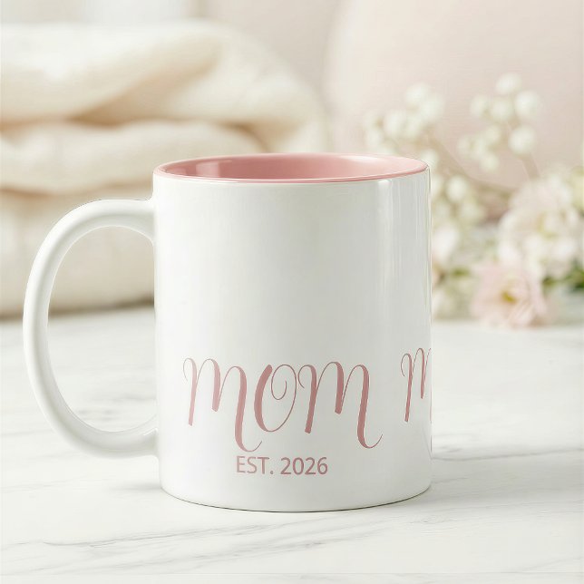 Mom Established Sweet Pink Script New Mom Gift  Zweifarbige Tasse (Von Creator hochgeladen)