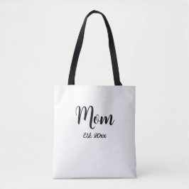 Mom Established Year New Mom Gift Tote