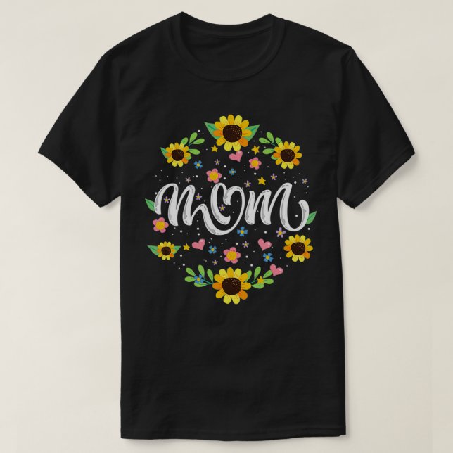 Mom Floral and Sunflower Summer Flowers  T-Shirt (Design vorne)