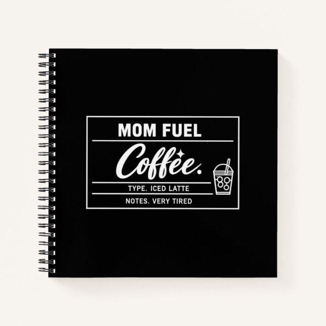 Mom Fuel Eiskaffee Muttertag  Notizbuch (Vorderseite)