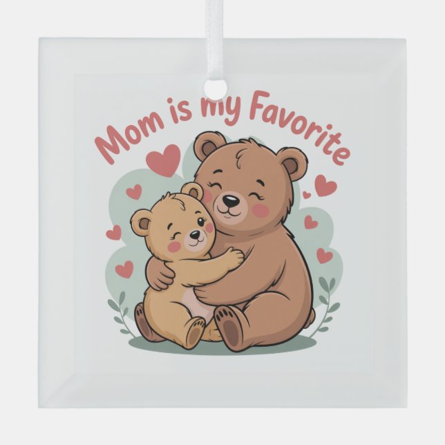 Mom Is My Favorite Ornament Aus Glas (Vorderseite)