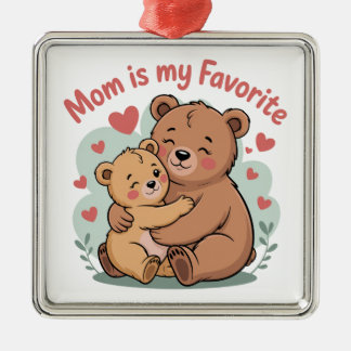 Mom Is My Favorite Ornament Aus Metall