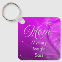 Mom is Mystery, Magic, Sass & Soul Keychain purple Schlüsselanhänger