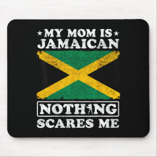Mom ist jamaikanisch nichts schreckt jamaikas Mutt Mousepad