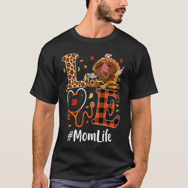Mom Life Love Thanksgiving Leopard Stethoscope  Tu T-Shirt (Vorderseite)