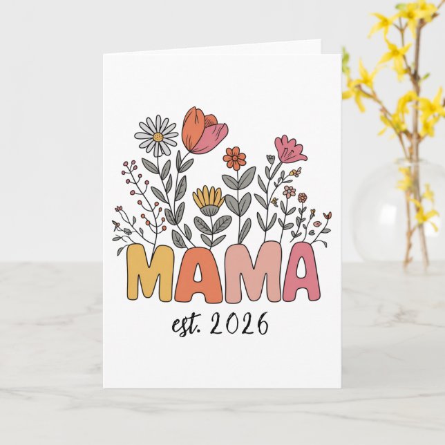 Mom Mama Est 2026 Pregnancy Floral Personalized Karte (Gelbe Blume)