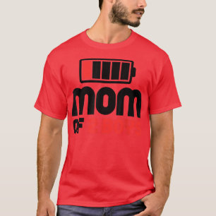 Mom of 2 Boys Funny Mother's Day T-Shirt Copy