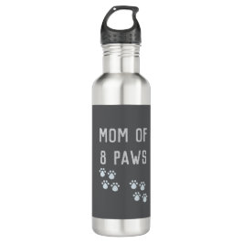 Mom of 8 paws edelstahlflasche