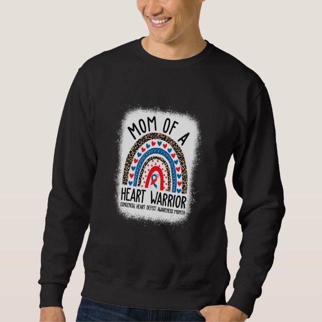 Mom of a Warrior CHD Congenital Heart Defect Aware Sweatshirt (Vorderseite)