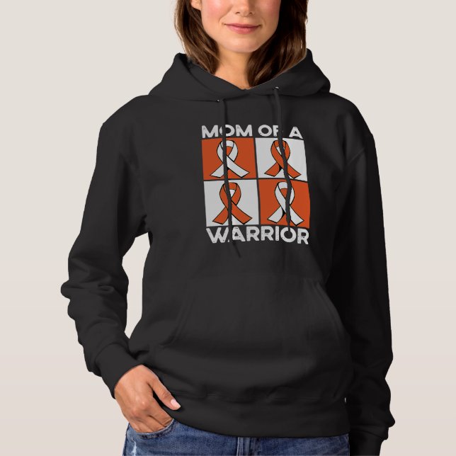 Mom Of A Warrior Support Squad Leukemia Awareness Hoodie (Vorderseite)