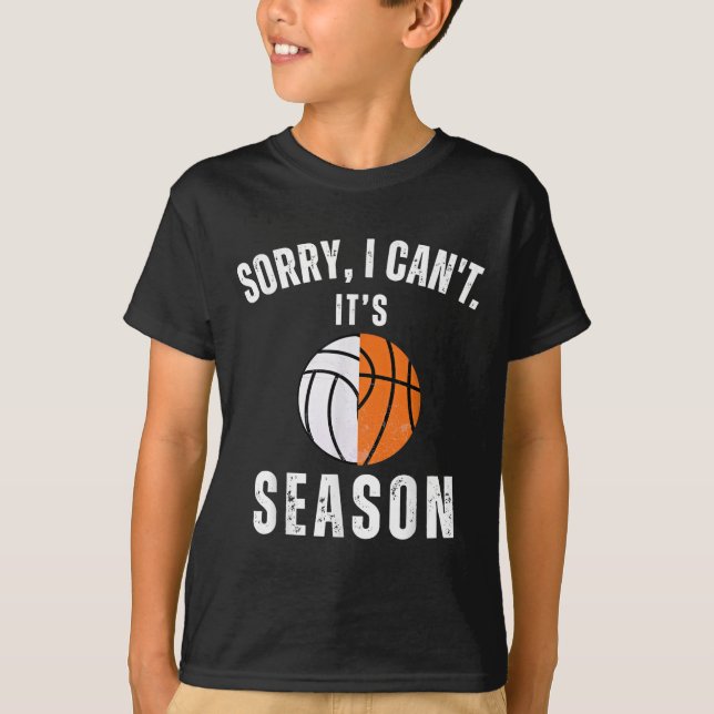Mom Of Both Sorry I Can't It's Basketball Volleyba T-Shirt (Vorderseite)
