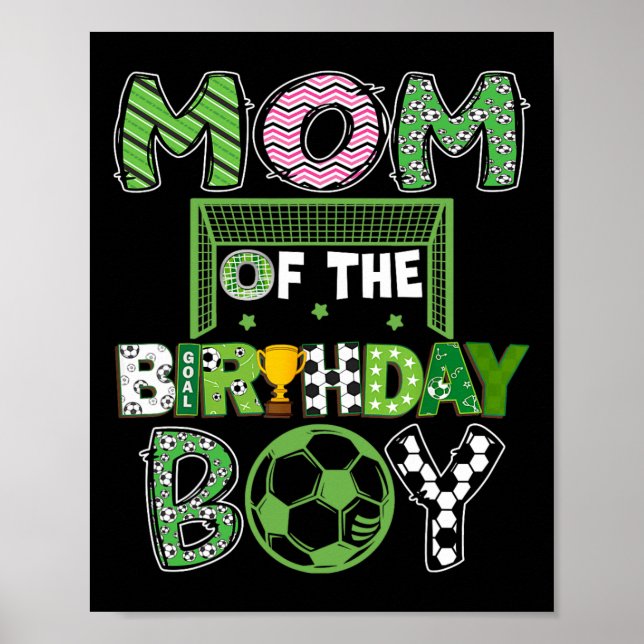 Mom Of The Birthday Boy Soccer Player Birthday  Poster (Vorne)
