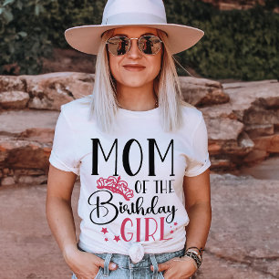 Mom of the Birthday Girl Squad Custom Matching T-Shirt