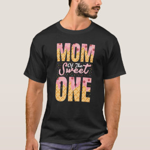 Mom Of The Sweet One Sprinkle Ice Cream Cone T-Shirt