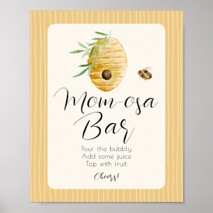 Mom-osa Bar Bee Themen Baby Shower Tischschild Poster