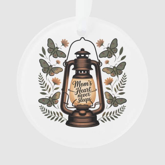 Mom’s Heart Never Sleeps Ornament (Vorderseite)