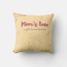 Mom’s Love, a Gift from Heaven Kissen