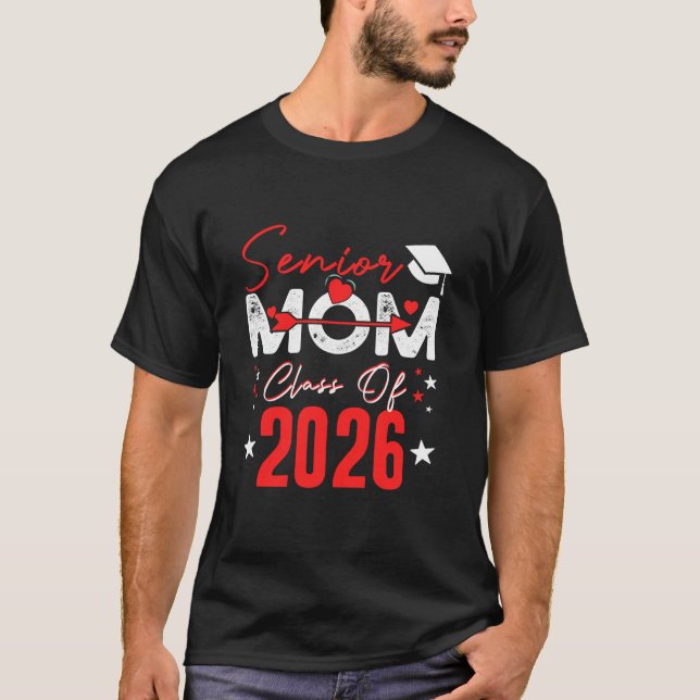 Mom Senior 2026 Proud Mom of A Class of 2026 Gradu T-Shirt (Vorderseite)