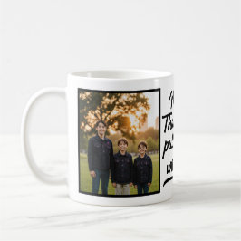 Mom Thanks For Putting Up With Us Two Photo Kaffeetasse