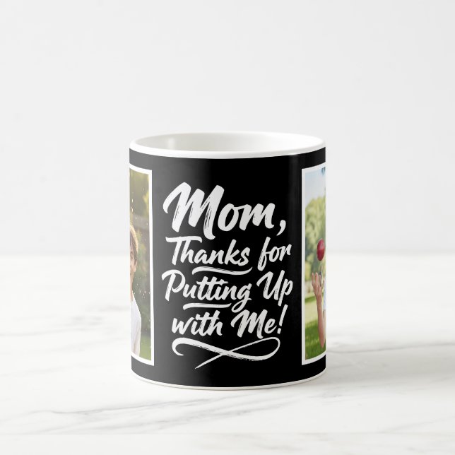 Mom Thanks Putting Up With Me 2 Photo Brush Script Kaffeetasse (Mittel)