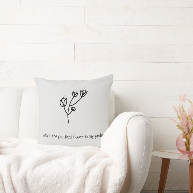 Mom the Prettiest Flower (Black Typography) Kissen (Liege)