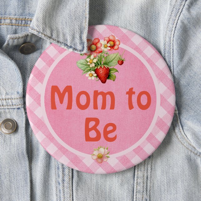 Mom to Be Strawberry Sweet Gingham Baby Shower Button (Beispiel)