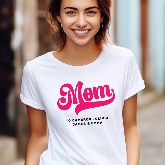 Mom to kids names mothers day hot pink T-Shirt (Mom to kids names mothers day hot pink T-Shirt)