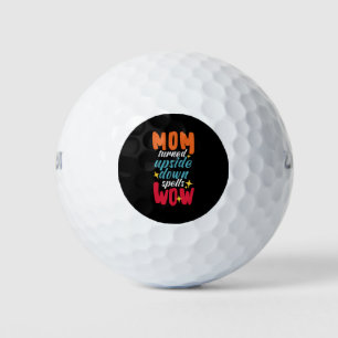 Mom Turned Upside Down Spells Wow! - Mother's Day Golfball