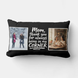 Mom Two Photo Quote In My Corner Soft Modern Black Lendenkissen