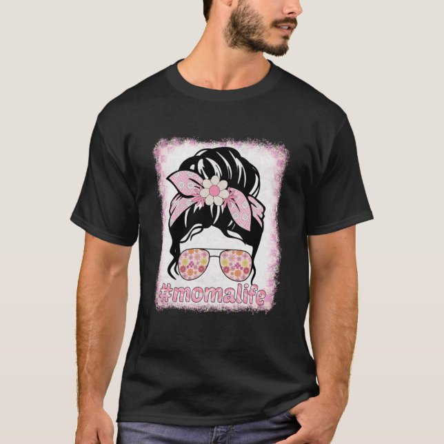 Moma Messy Bun Bleaches Groovy Hippie Blume Mothe T-Shirt (Vorderseite)