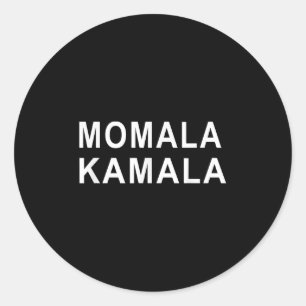 Momala Kamala Harris Demokrat Vizepräsident Runder Aufkleber