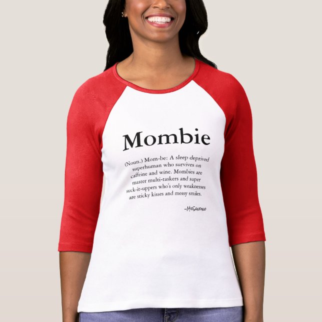 Mombie T-Shirt (Vorderseite)